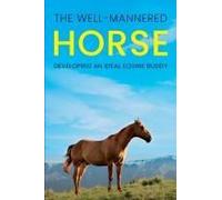 The Well-Mannered Horse