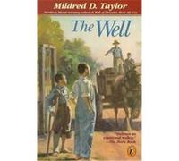 The Well Mildred D. Taylor (Auteur)