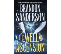The Well of Ascension: Book Two of Mistborn