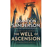 The Well of Ascension: Book Two of Mistborn