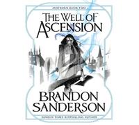 The Well of Ascension: Mistborn Book Two