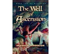 The Well of Ascension (Mistborn Trilogy) by Sanderson, Brandon [Hardback] NEUF
