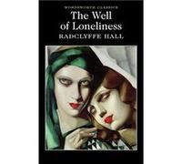 The Well of Loneliness by Radclyffe Hall Hall Radclyffe (Auteur)