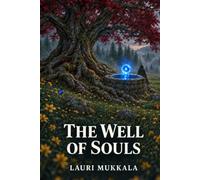The Well of Souls