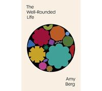 The Well-Rounded Life