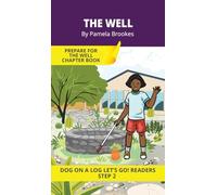The Well: Short Decodable Books Prepare Students for Reading DOG ON A LOG Decodable Chapter Books. For Beginning Readers and Students with Dyslexia. (Step 2-Floss Rule-Double f, l, s, z)