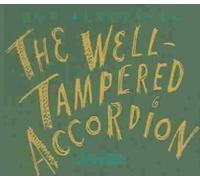 The Well-Tampered Accordion by Guy Klucevsek NEUF