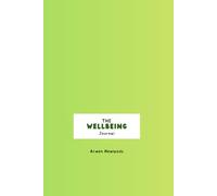 The Wellbeing Journal - Green Edition: A creative Space to Reflect, Express and Grow
