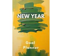 The Wellness Warrior: Health Goals & Fitness Transformation Planner for 2026: Train Like an Athlete, Track Progress, and Build the Healthiest Year of Your Life