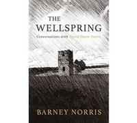 The Wellspring: Conversations with David Owen Norris - [Version Originale] Inconnu (Auteur)