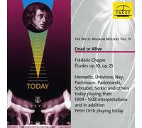 The Welte Mignon Mystery Vol. IV : Dead Or Alive