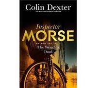 The Wench Is Dead (Inspector Morse Mysteries) (Paperback) Colin Dexter, (Auteur)