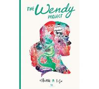 The Wendy Project - Veronica Fish - Ankama - cartonné - Bande dessinée