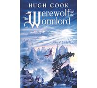 The Werewolf and the Wormlord