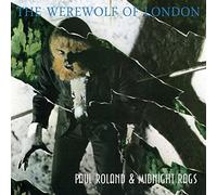 The Werewolf Of London by Paul Roland (2013-05-04)