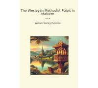 The Wesleyan Methodist Pulpit in Malvern