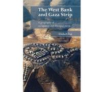 The West Bank and Gaza Strip by Elisha Efrat Elisha Efrat (Auteur)