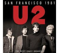 The West Coast Radio Broadcast San Francisco 1981 CD