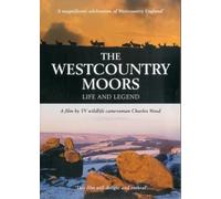 The West Country Moors - Life And Legend [Import anglais]