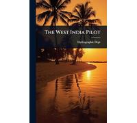 The West India Pilot