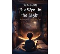 The West Is the Light: Heed the Call