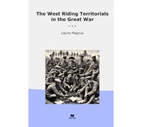 The West Riding Territorials in the Great War