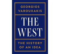 The West: The History of an Idea