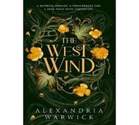 The west wind - Alexandria Warwick - Simon Schuster Uk - broché - Roman