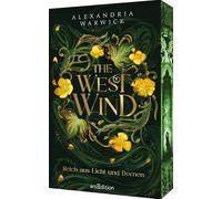 The West Wind - Reich aus Licht und Dornen