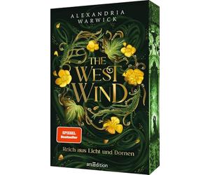 The West Wind - Reich aus Licht und Dornen