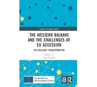 The Western Balkans and the Challenges of EU Accession
