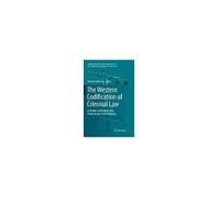 The Western Codification Of Criminal Law