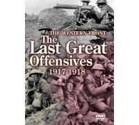 The Western Front - the Last Great Offensives [VHS]