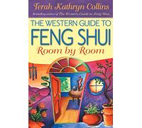 The Western Guide to Feng Shui: Room by Room