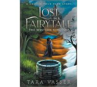 The Western Kingdom A Choose Your Path Story