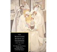 The Western Medical Tradition: 1800 to 2000