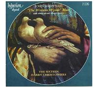 The Western Wynde' Mass The Sixteen