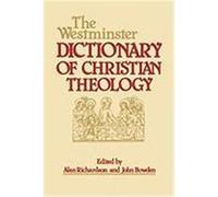 The Westminster Dictionary of Christian Theology