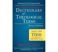 The Westminster Dictionary of Theological Terms Second Edition - Don McKim - Presbyterian Publishing Corpor - Livre en Anglais - Hardback Don McKimDon McKim (Auteur)