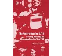 The West's Road To 9/11