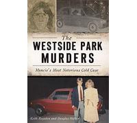 The Westside Park Murders