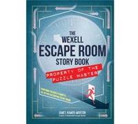 The Wexell Escape Room Kit by James HamerMorton James HamerMorton (Auteur)