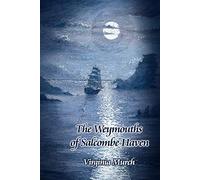 The Weymouths of Salcombe Haven