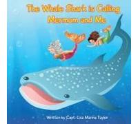 The Whale Shark Is Calling Mermom And Me