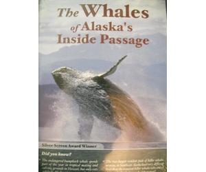 The Whales of Alaska's Inside Passage - Special Enhanced DVD Eddition.