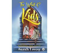 The What If? Kids - Beyond The Attic