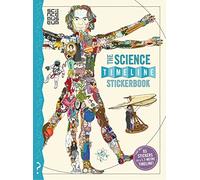 The What on Earth? Stickerbook of Science: Build your own stickerbook timeline of amazing scientists and inventions! (What on Earth Stickerbook Series): 1