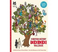 The What on Earth? Wallbook Timeline of British History: 1