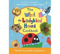 The What The Ladybird Heard Cookbook