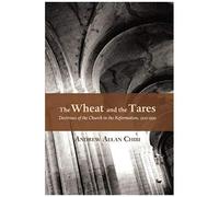 The Wheat And The Tares